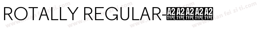 ROTALLY REGULAR字体转换